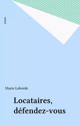 Locataires, défendez-vous