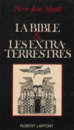 La Bible & les extra-terrestres