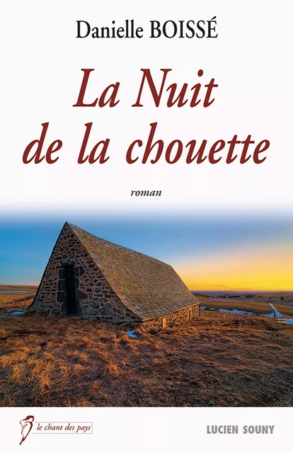 La Nuit de la chouette - Danielle Boissé - Lucien Souny