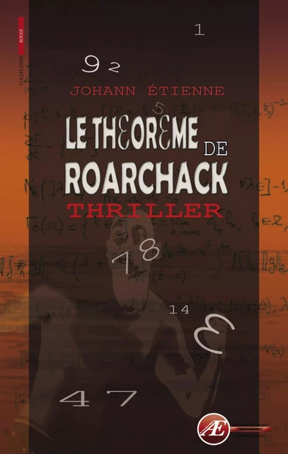 Le théorème de Roarchack - Johann Etienne - Ex Aequo