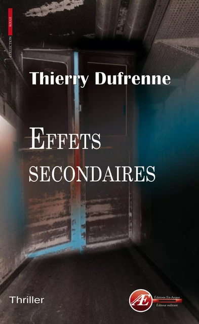 Effets secondaires - Thierry Dufrenne - Ex Aequo