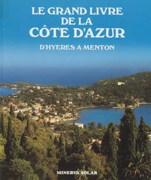 Le grand livre de la Côte d'Azur