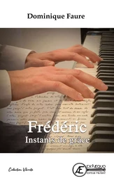 Frédéric - instants de grâce