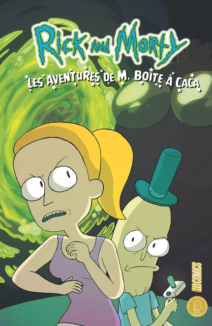 Rick &amp; Morty : Les aventures de M. Boîte à Caca - Sarah Graley - HiComics