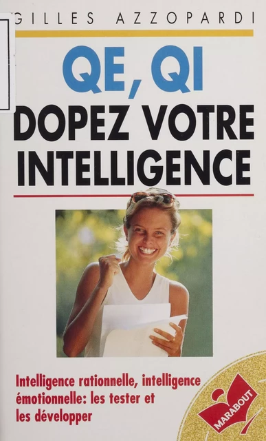 QE, QI : dopez votre intelligence - Gilles Azzopardi - Marabout (réédition numérique FeniXX)