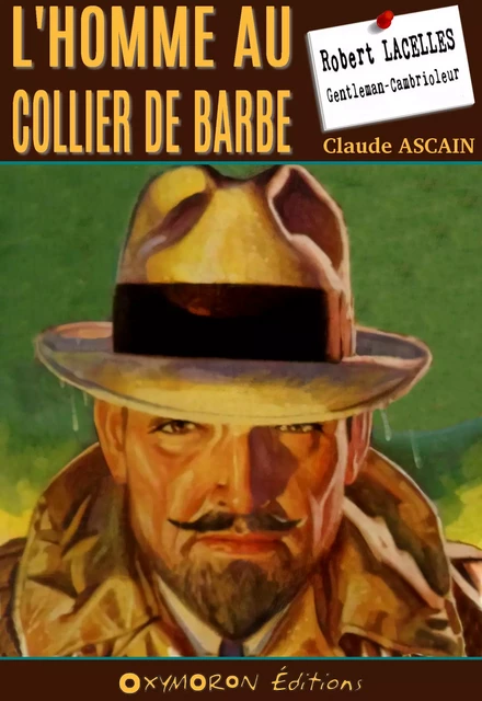 L'homme au collier de barbe - Claude Ascain - OXYMORON Éditions