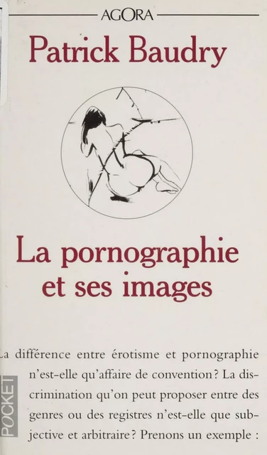 La pornographie et ses images - Patrick Baudry - (Armand Colin) réédition numérique FeniXX