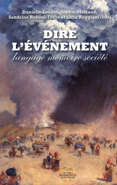 Dire l’événement -  - Presses Sorbonne Nouvelle via OpenEdition