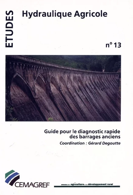 Guide pour le diagnostic rapide des barrages anciens -  Collectif - Quae