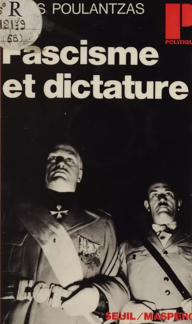 Fascisme et dictature - Nicos Ar. Poulantzas - (Seuil) réédition numérique FeniXX