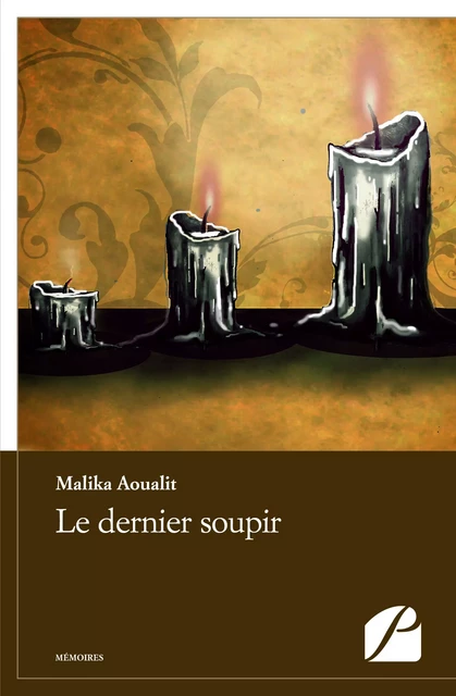 Le dernier soupir - Malika Aoualit - Editions du Panthéon