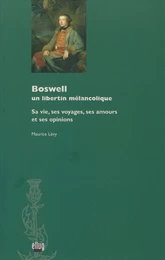 Boswell, un libertin mélancolique