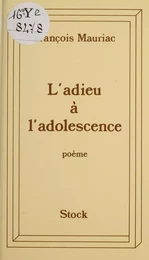 L'adieu à l'adolescence