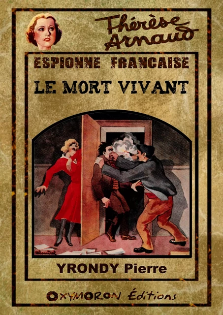 Le mort vivant - Pierre Yrondy - OXYMORON Éditions