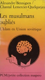 Les musulmans oubliés