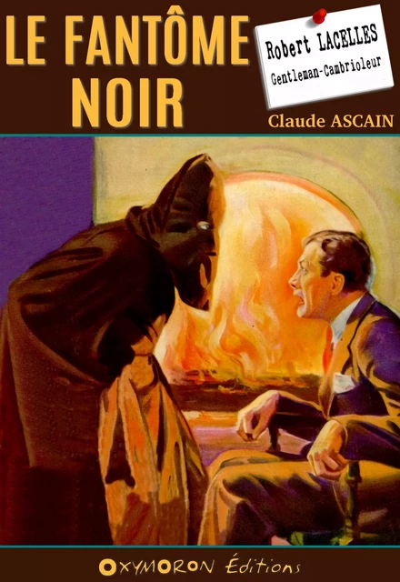 Le fantôme noir - Claude Ascain - OXYMORON Éditions