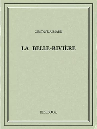 La Belle-Rivière