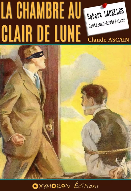 La chambre au clair de lune - Claude Ascain - OXYMORON Éditions