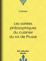 Les soirées philosophiques du cuisinier du roi de Prusse