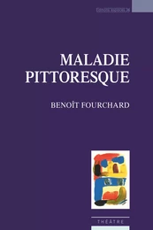 Maladie pittoresque