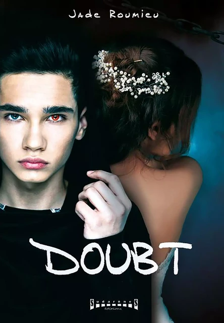 Doubt - Jade Roumieu - Sudarènes Editions