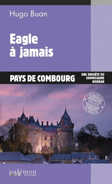 Eagle à jamais - Hugo Buan - Palémon