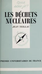 Les déchets nucléaires