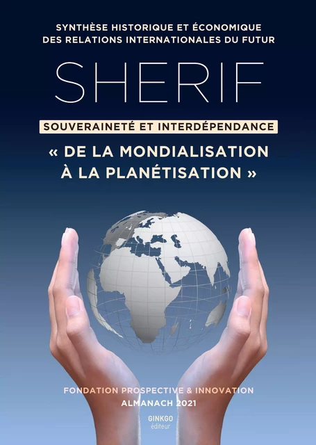 SHERIF : souveraineté et interdépendance -  - Ginkgo éditeur