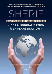 SHERIF : souveraineté et interdépendance