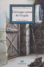 L'Étrange canne de Virgile