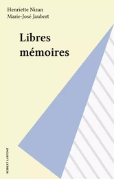 Libres mémoires