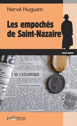 Les empochés de Saint Nazaire