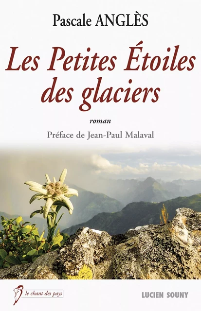 Les Petites Etoiles des glaciers - Anglès Pascale - Lucien Souny