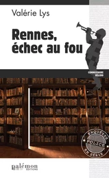 Rennes, échec au fou