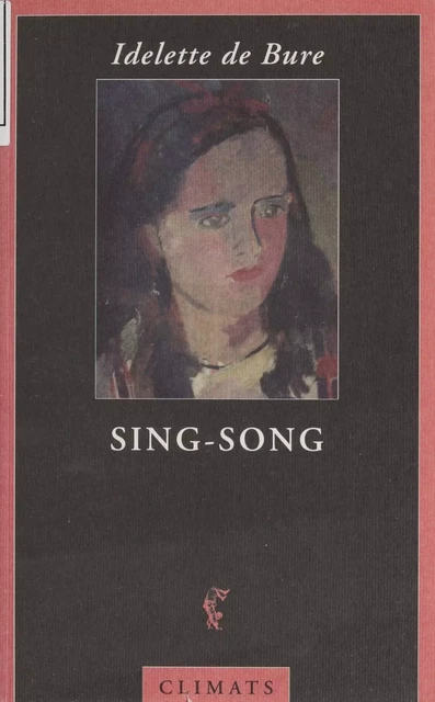 Sing-Song - Idelette de Bure - Climats (réédition numérique FeniXX)