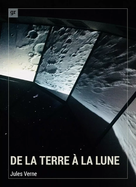 De la Terre à la Lune - Jules Verne - Gravitons