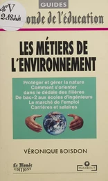 Les métiers de l'environnement