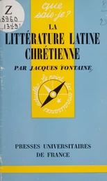 La littérature latine chrétienne