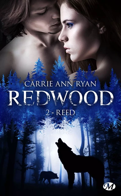 Redwood, T2 : Reed - Carrie Ann Ryan - Milady