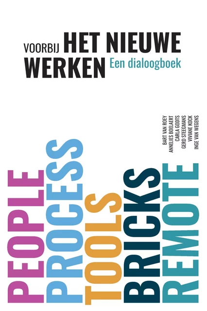 Voorbij Het Nieuwe Werken -  Collectief - Die Keure Publishing