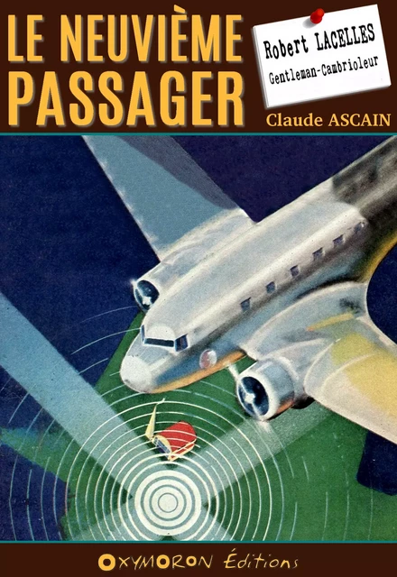 Le neuvième passager - Claude Ascain - OXYMORON Éditions