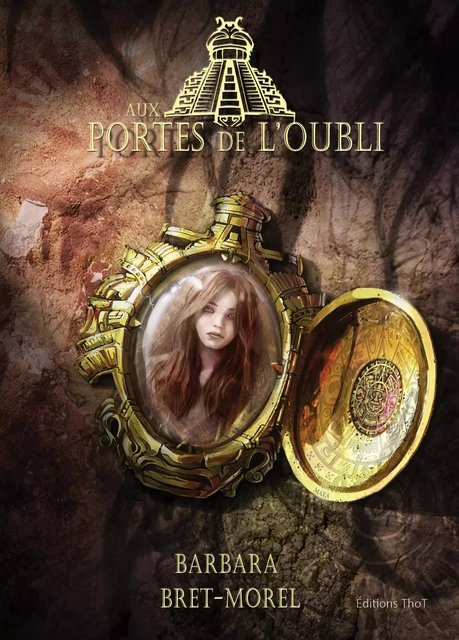 Aux portes de l'oubli - Barbara Bret-Morel - ThoT