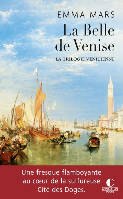 La Belle de Venise - Emma Mars - Éditions Charleston