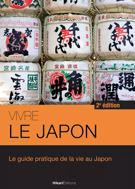 Vivre le Japon - Risa Iwamoto, Jean-Paul Porret - Hikari Editions