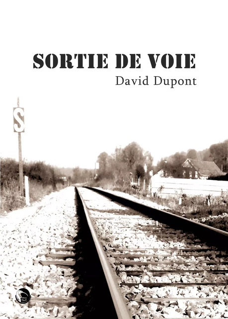 Sortie de voie - David Dupont - ThoT