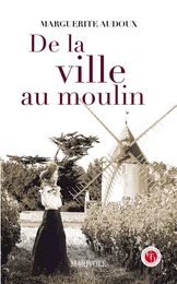 De la ville au moulin