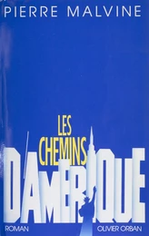 Les Chemins d'Amérique