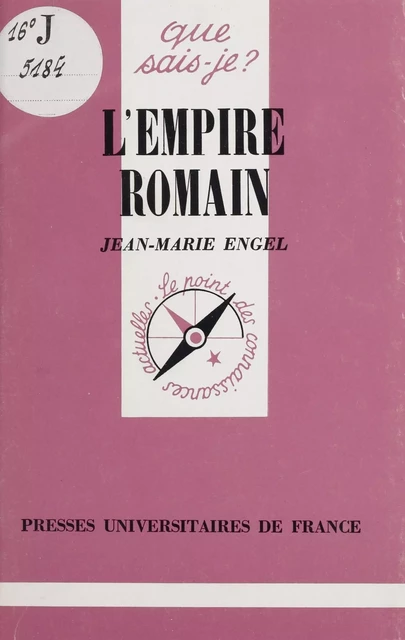 L'Empire romain - Jean-Marie Engel - Presses universitaires de France (réédition numérique FeniXX)