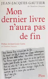 Mon dernier livre n'aura pas de fin