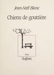 Chiens de gouttière